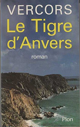 Le Tigre d'Anvers