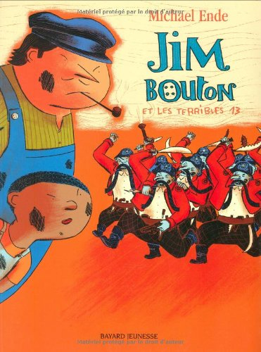 Jim Bouton et Lucas le chauffeur de locomotive. Vol. 2. Jim Bouton et les terribles 13