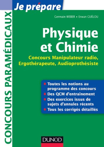 Physique et chimie : concours manipulateur radio, ergothérapeute, audioprothésiste