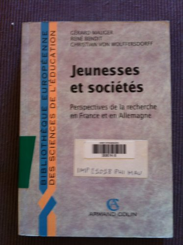 Jeunesses et sociétés : perspectives de la recherche en France et en Allemagne