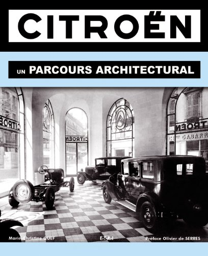 Citroën : un parcours architectural