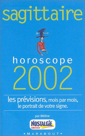 sagittaire : horoscope 2002