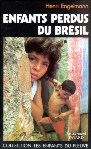 Enfants perdus du Brésil