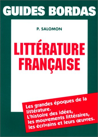 GUIDE BORDAS LITT.FRANC    (Ancienne Edition)
