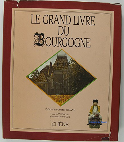 Le Grand livre du Bourgogne