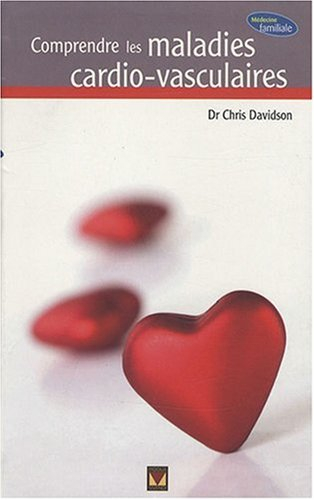 comprendre les maladies cardio-vasculaires