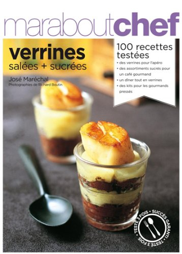 Best-of verrines : salées + sucrées