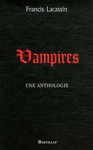 Vampires : une anthologie