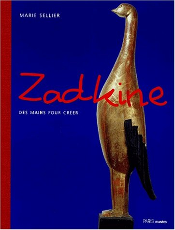 zadkine : des mains pour créer