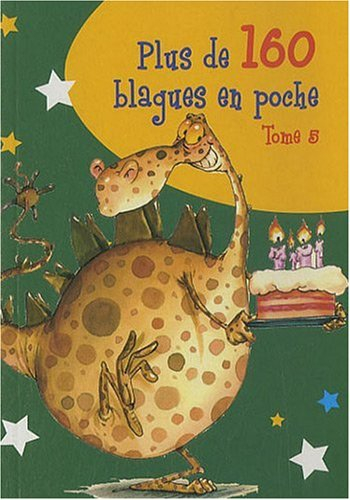 Plus de 160 blagues en poche. Vol. 5