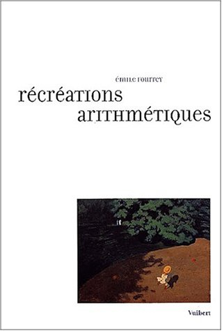 Récréations arithmétiques