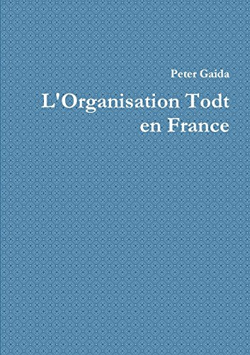 L'Organisation Todt en France