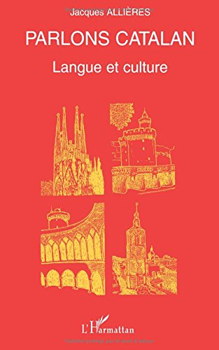 Parlons catalan : langue et culture