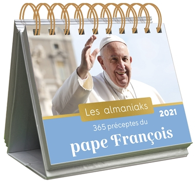 365 préceptes du pape François : 2021