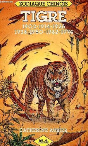 Zodiaque chinois, tigre