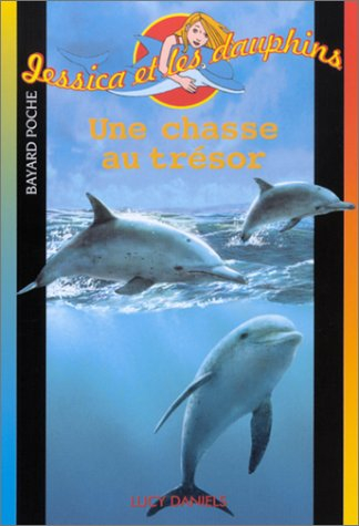 jessica et les dauphin : une chasse au trésor