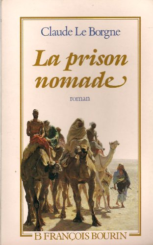 La Prison nomade