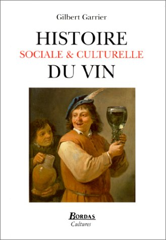 histoire sociale et culturelle du vin