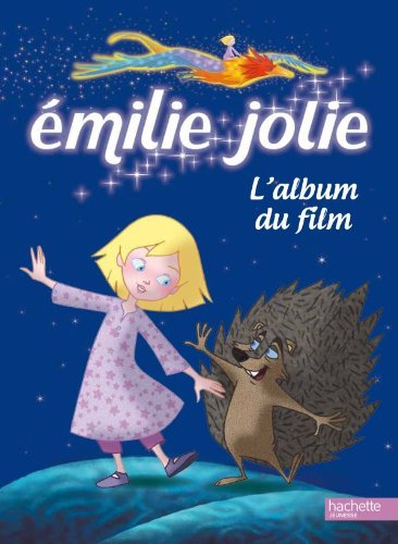 Emilie Jolie : l'album du film