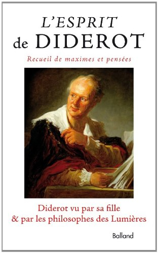 L'esprit de Diderot : maximes et pensées