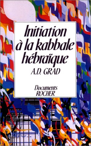 Initiation à la kabbale hébraïque