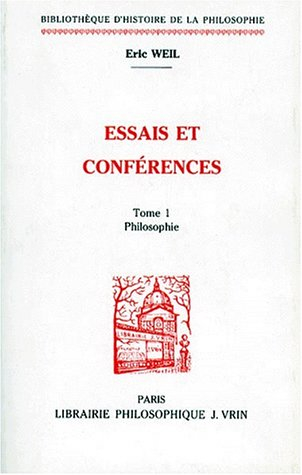 Essais et conférences. Vol. 1. Philosophie