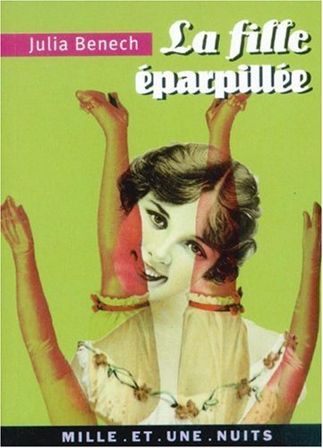 La fille éparpillée. La Tutte