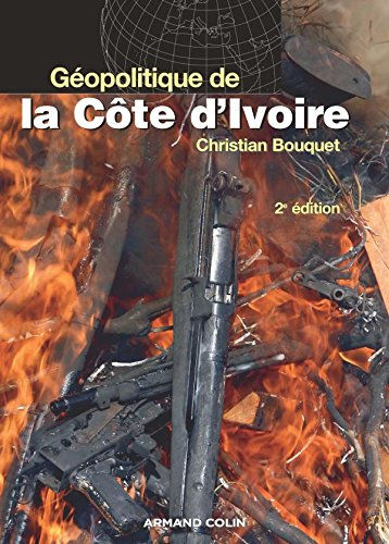 Géopolitique de la Côte d'Ivoire : le désespoir de Kourouma