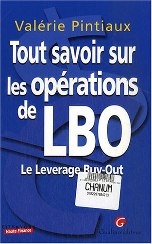 Tout savoir sur les opérations de LBO : le leverage buy-out
