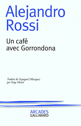 Un café avec Gorrondona
