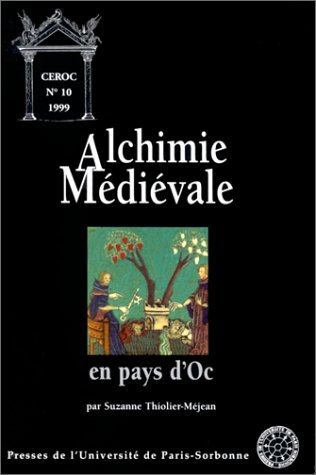 L'alchimie médiévale : L'obratge dels philosophes, La soma et les manuscrits d'oïl