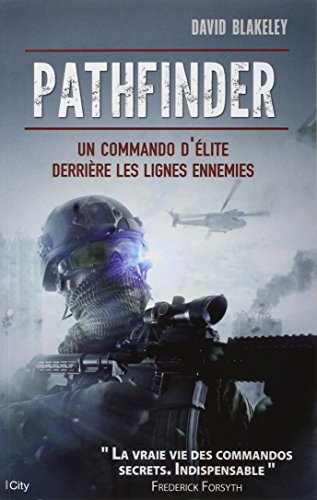 Pathfinder : un commando d'élite derrière les lignes ennemies