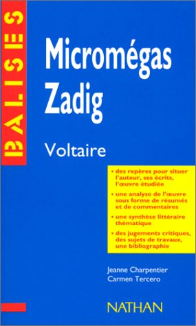 Zadig et Micromégas, Voltaire - Jeanne Charpentier, Carmen Tercero