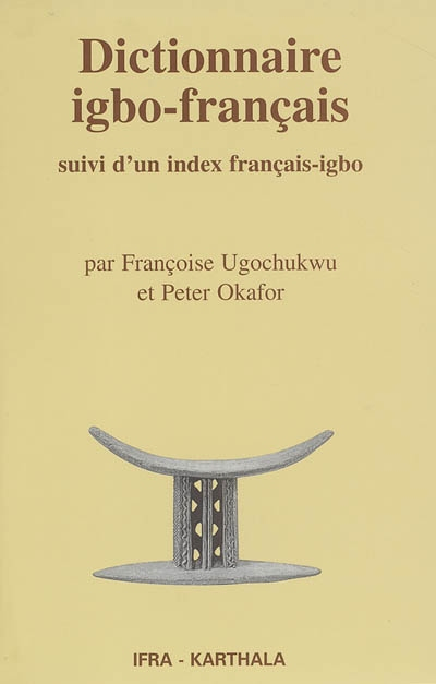 Dictionnaire igbo-français : suivi d'un index français-igbo