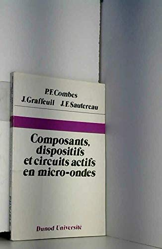 Composants, dispositifs et circuits actifs