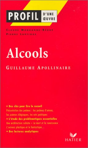 alcools, 1913 - guillaume apollinaire
