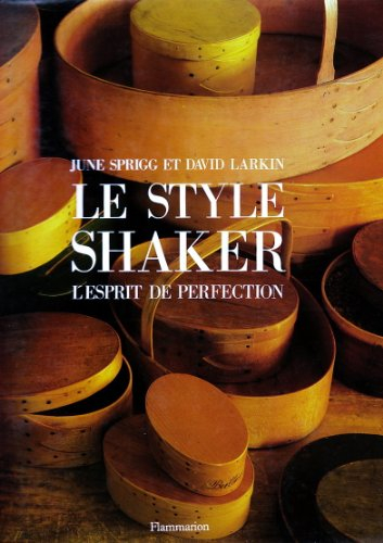 Le Style Shaker : l'esprit de perfection