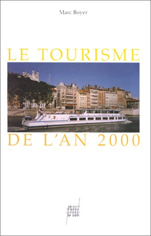 Le tourisme de l'an 2000