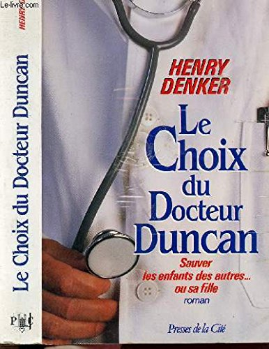 Le Choix du docteur Duncan