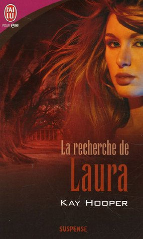 La recherche de Laura
