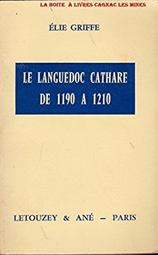 le languedoc cathare de 1190 a 1210