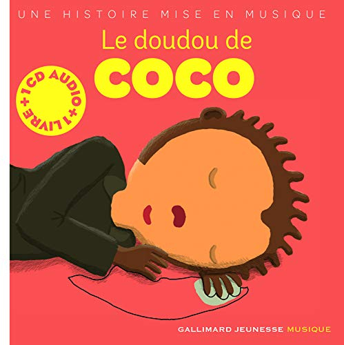 Le doudou de Coco : une histoire mise en musique