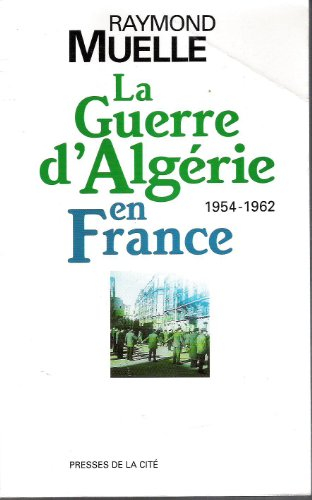 La Guerre d'Algérie en France
