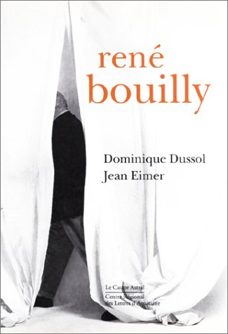 René Bouilly : monographie du peintre