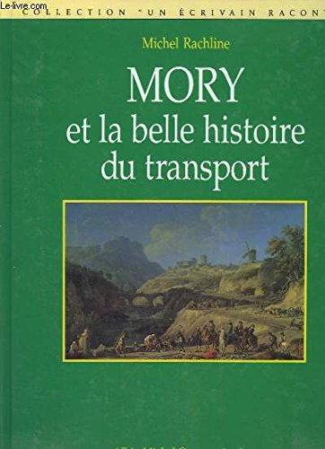mory et la belle histoire du transport