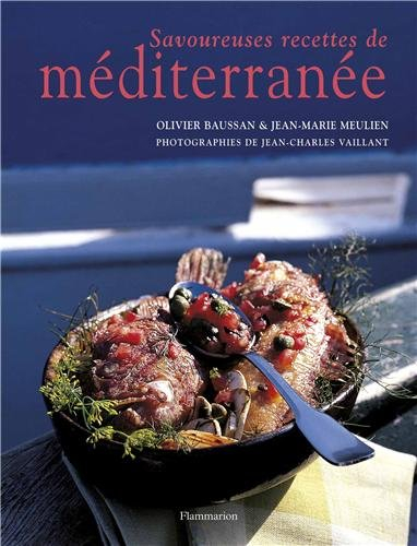Savoureuses recettes de Méditerranée