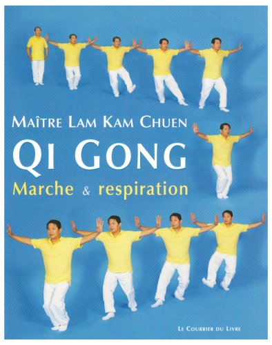 Qi gong : marche et respiration