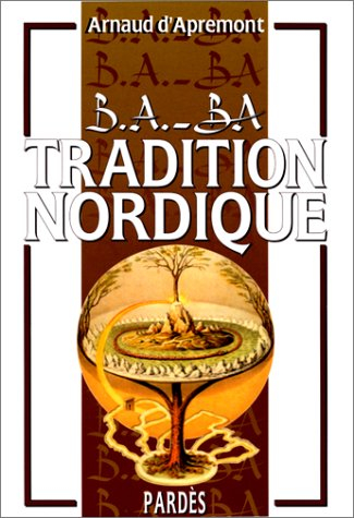 Tradition nordique. Vol. 1