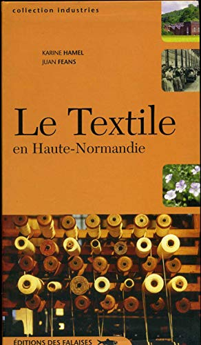 Le textile en Haute-Normandie