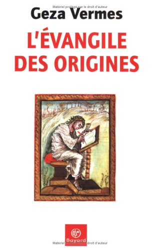 L'Evangile des origines